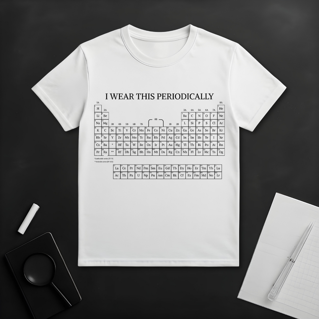 I Wear This Periodicallyy T-Shirt