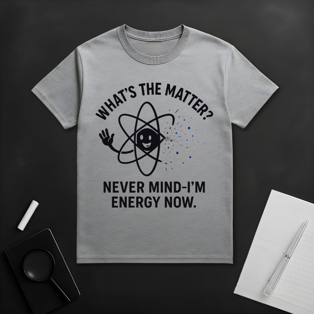 What's the Matter? T-Shirt