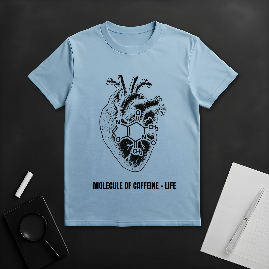 Molecule of Caffeine = Life T-Shirt
