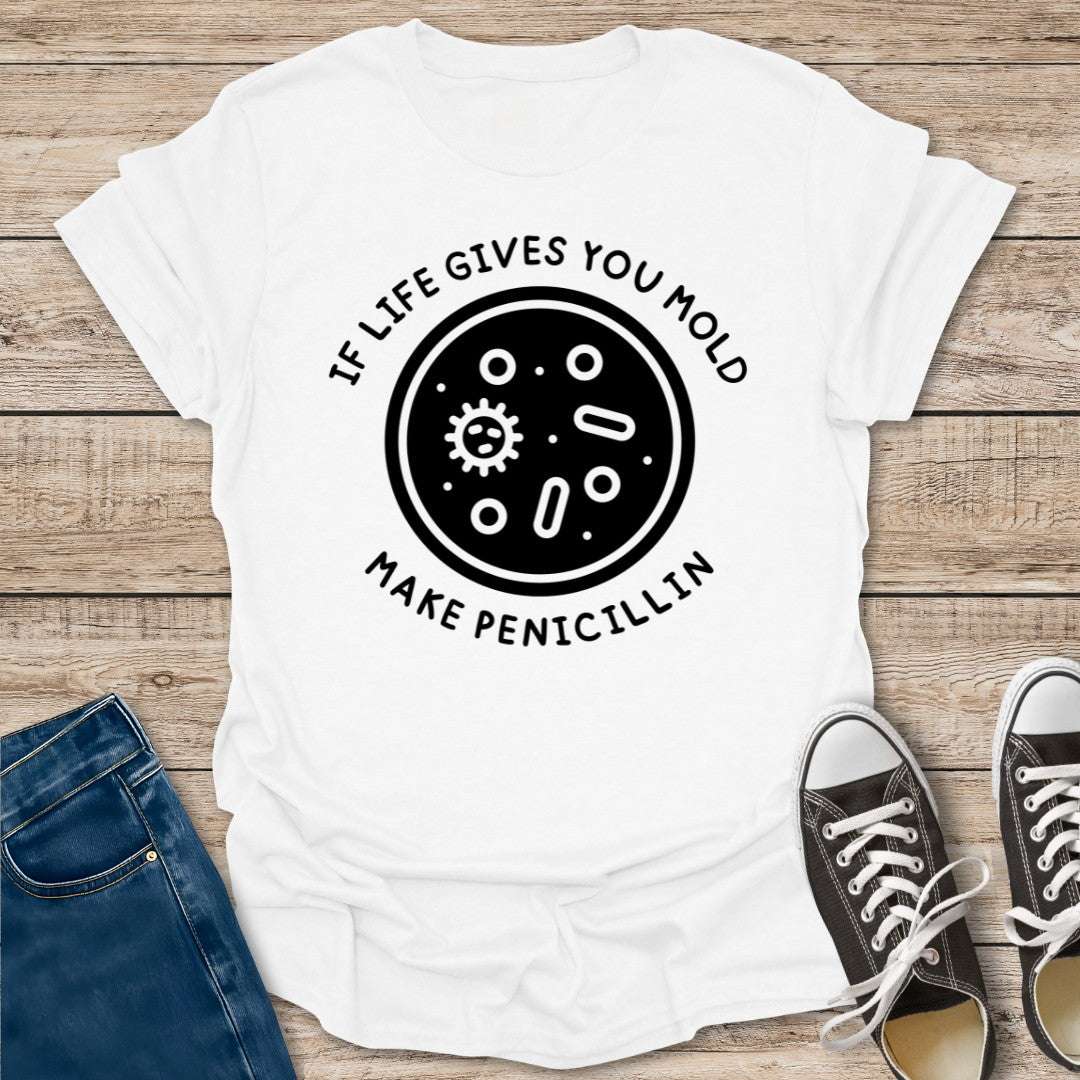 If Live Gives You T-Shirt