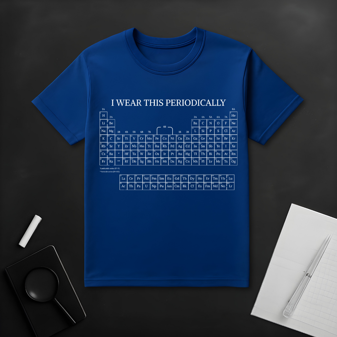 I Wear This Periodicallyy T-Shirt