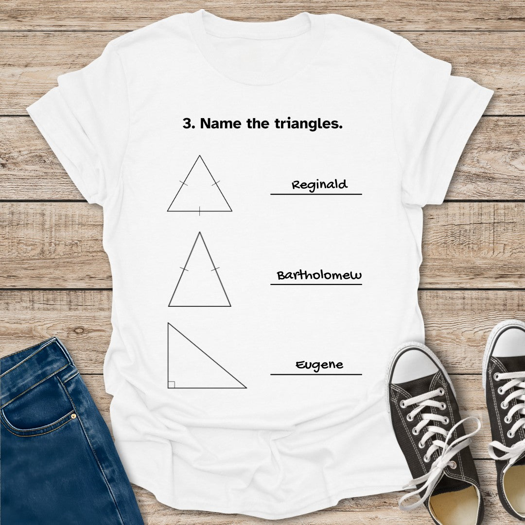 Name the Triangles T-Shirt