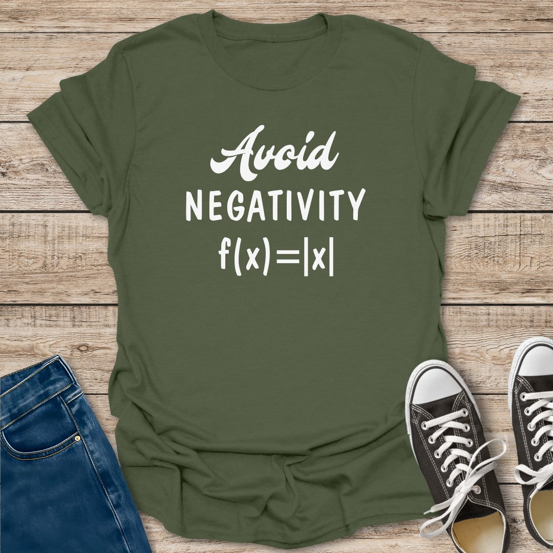 Avoid Negativity T-Shirt