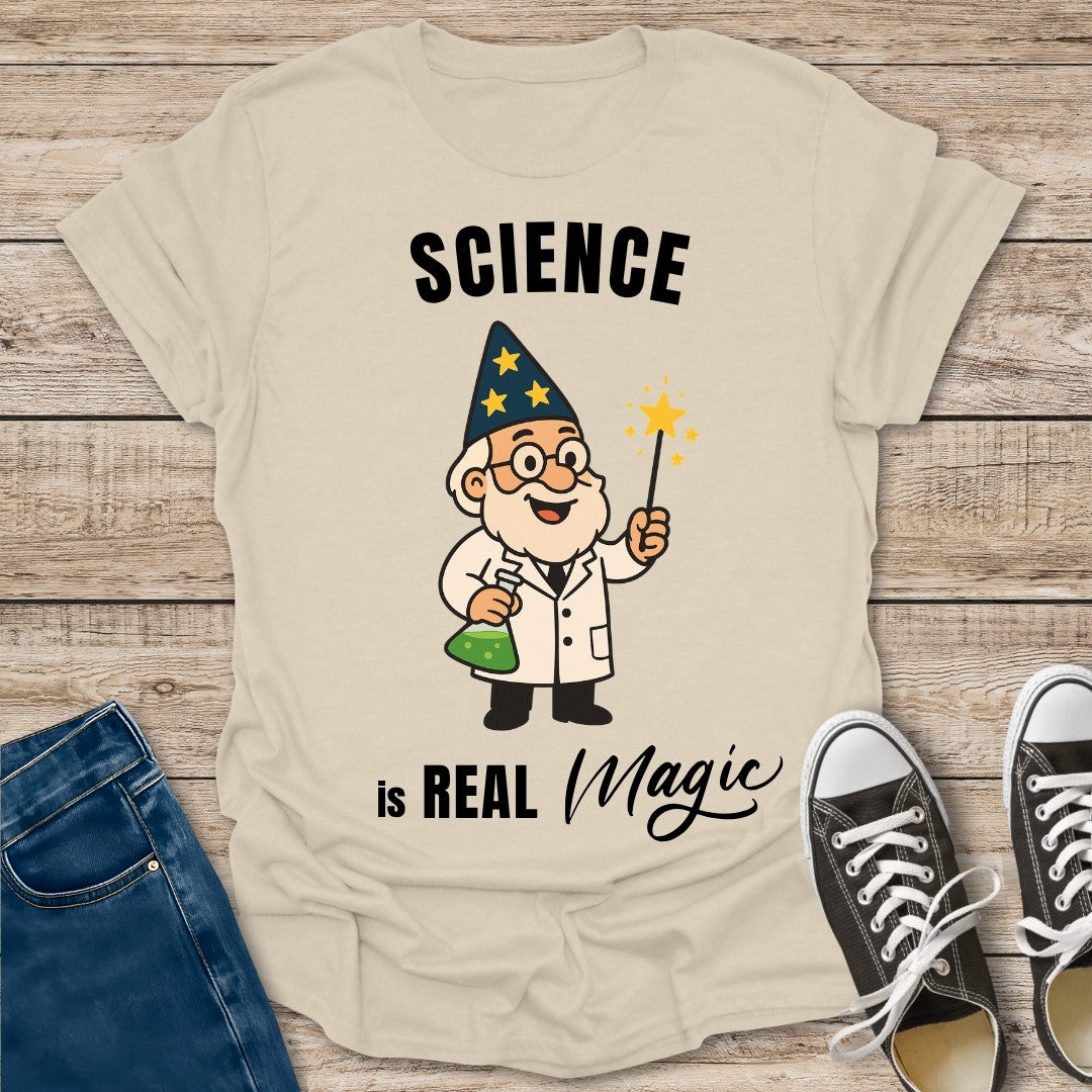 Science is Real Magic T-Shirt