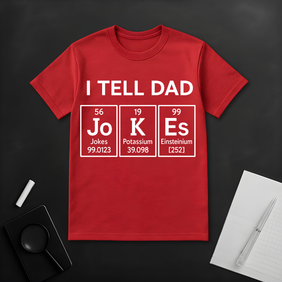 I Tell Dad Jokes Periodically T-Shirt