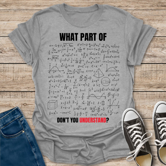 What Part of? T-Shirt