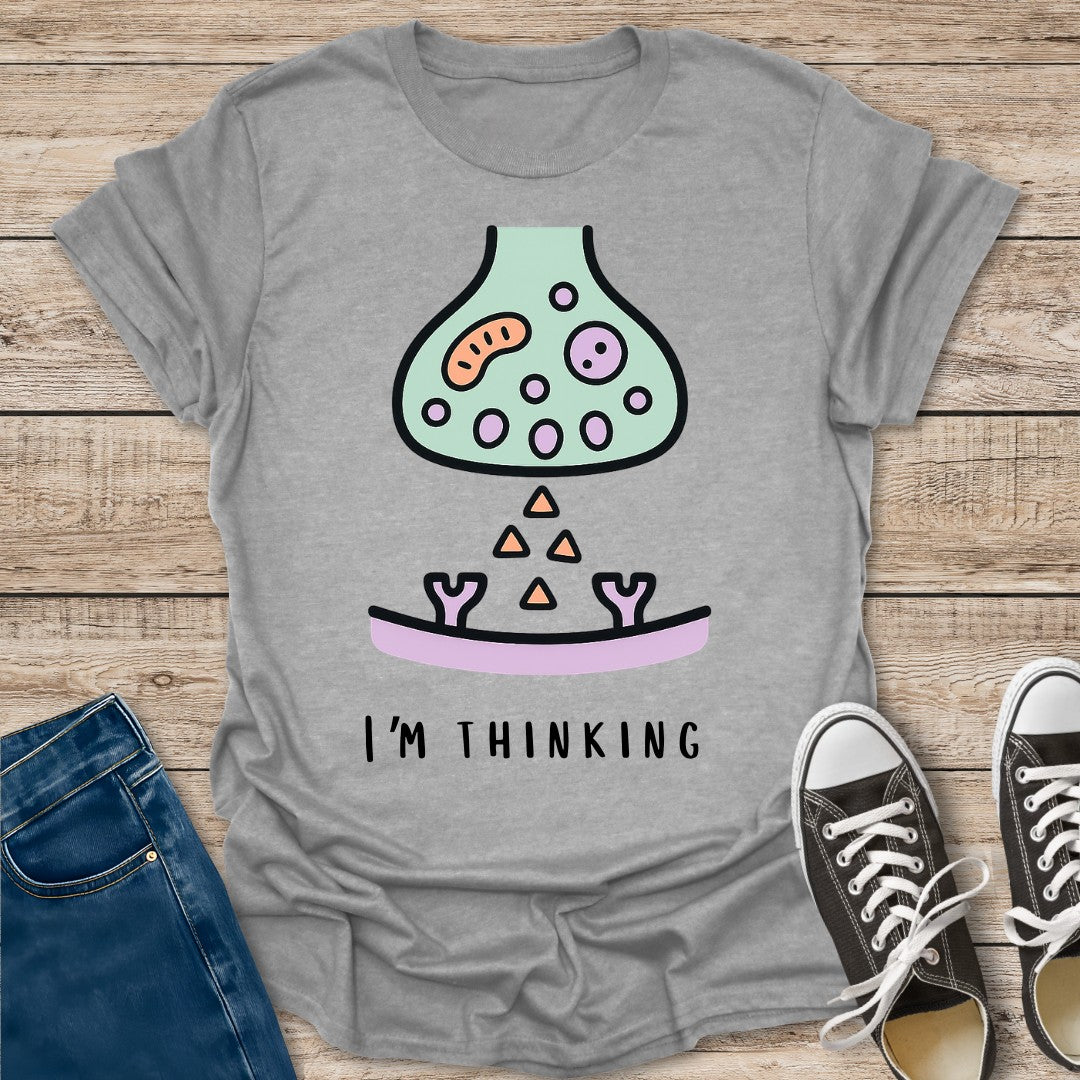 I'm Thinking T-Shirt