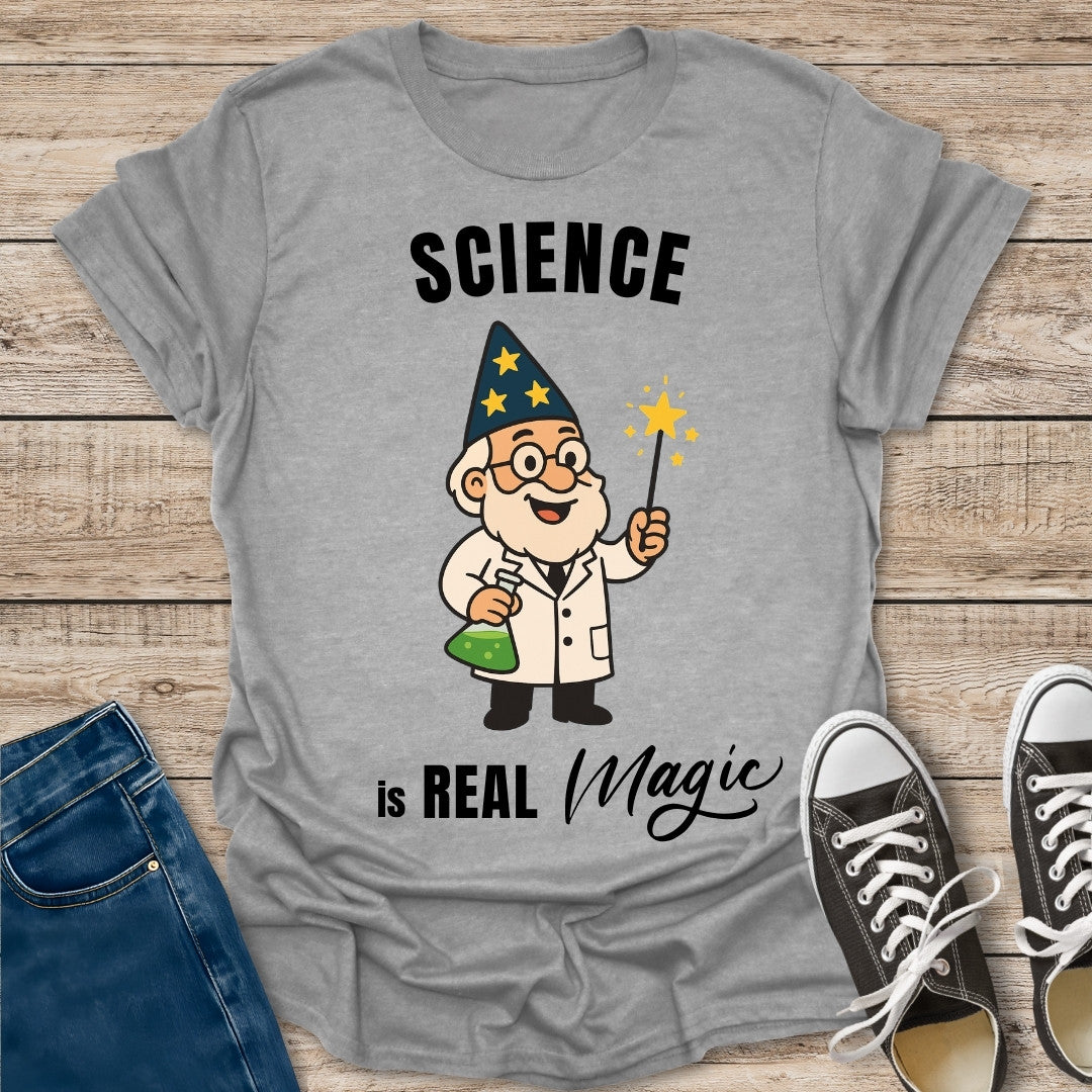 Science is Real Magic T-Shirt