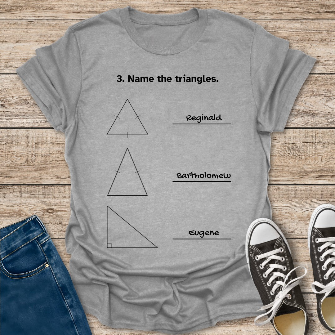 Name the Triangles T-Shirt