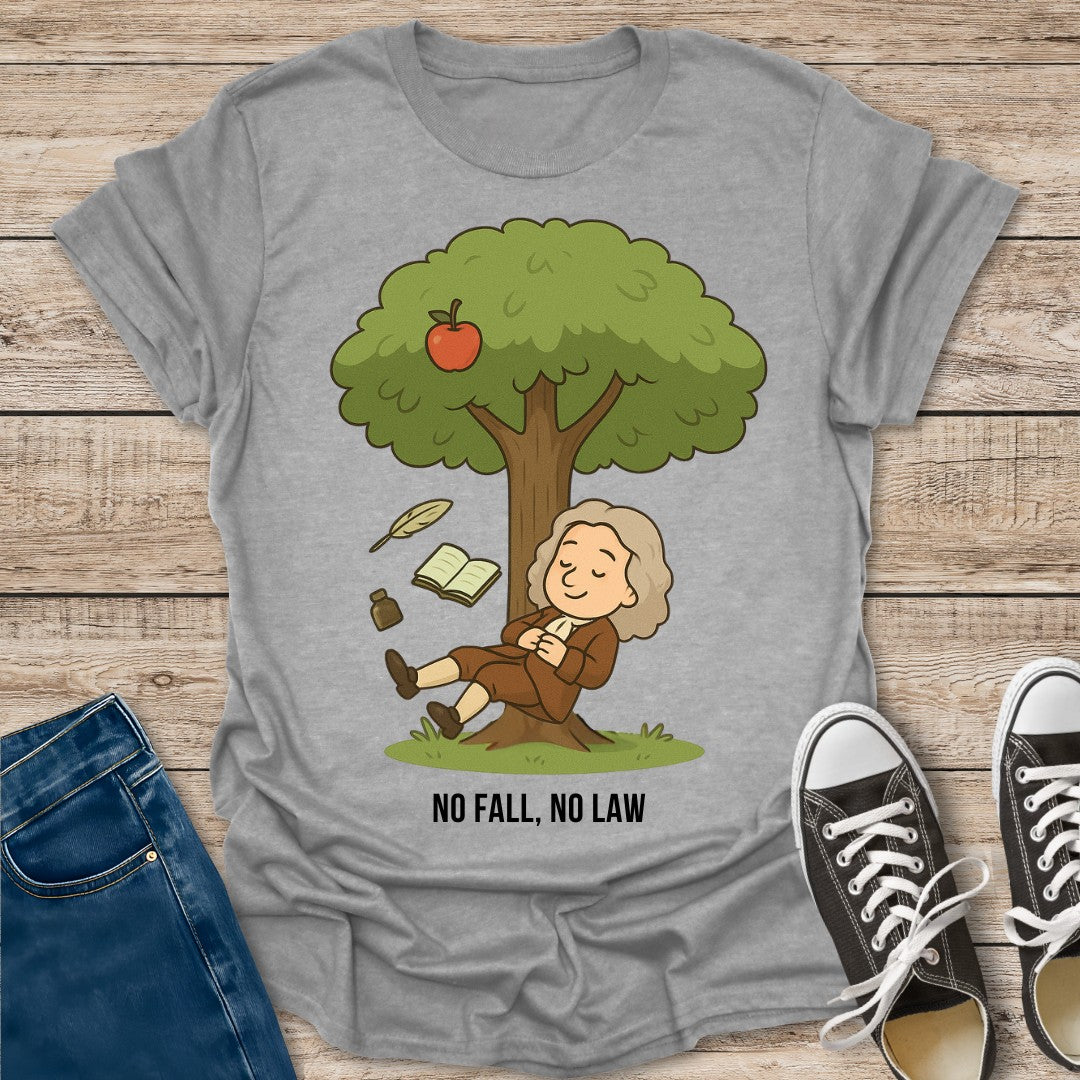 No Fall No Law T-Shirt