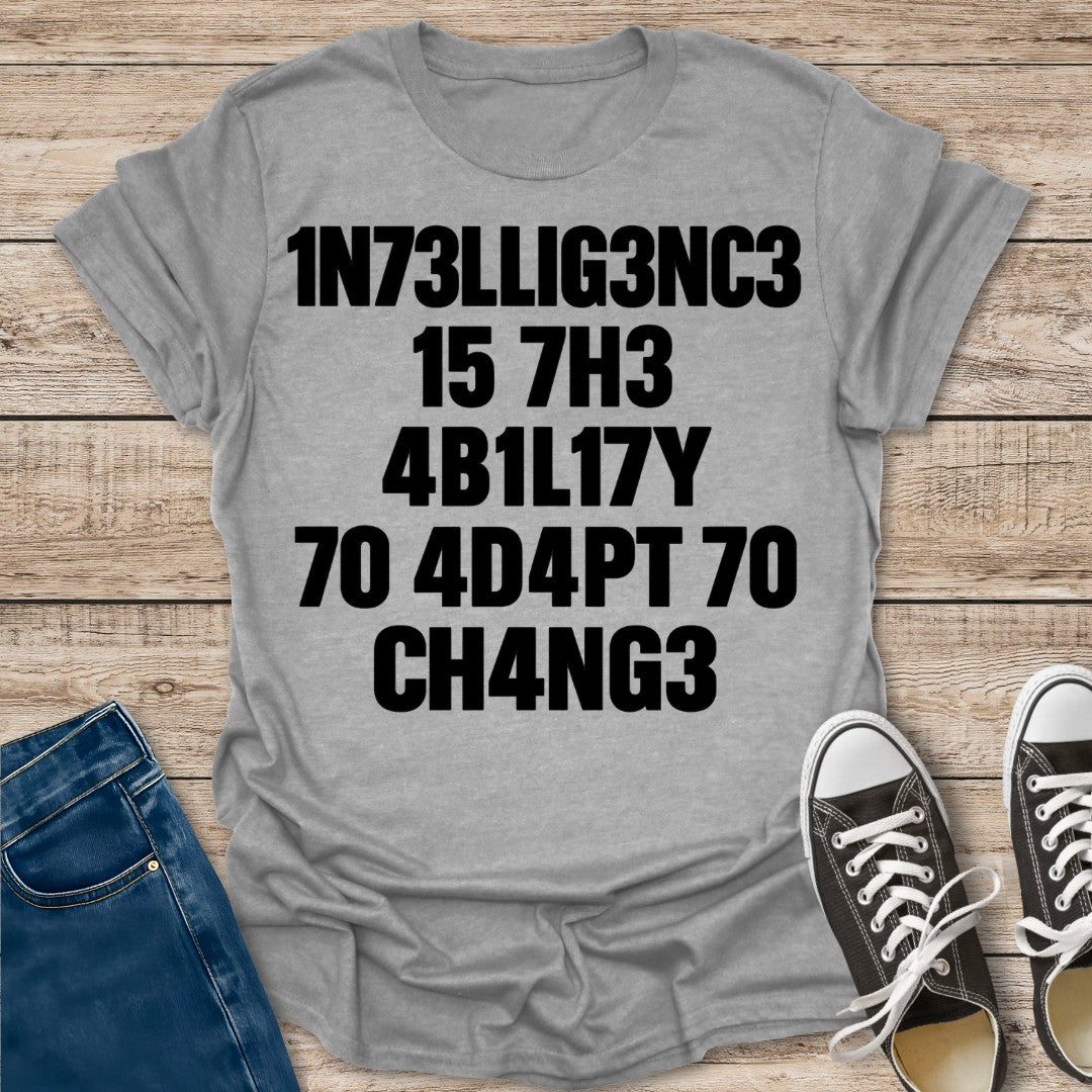 Intelligence T-Shirt
