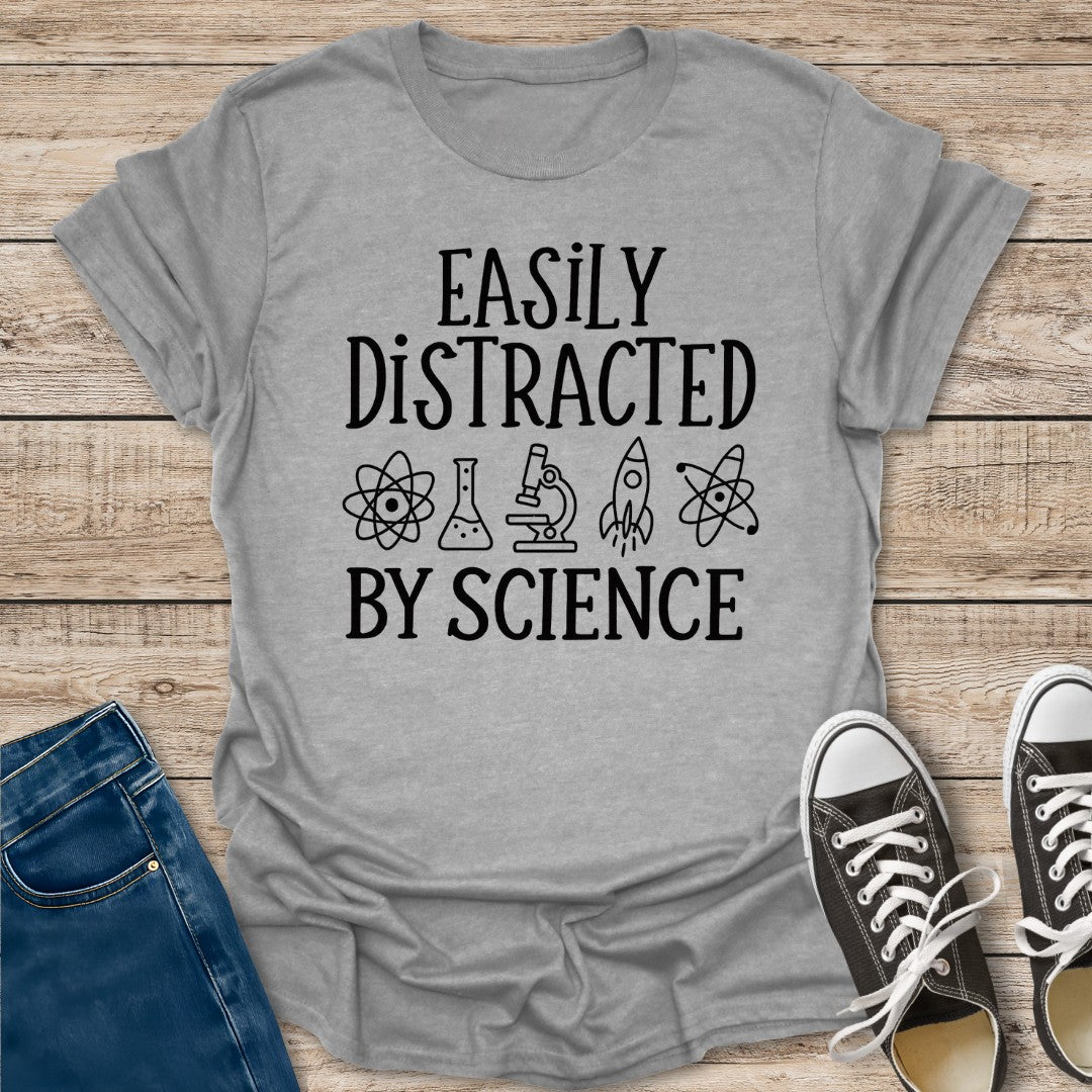 Easily Distracted By T-Shirt
