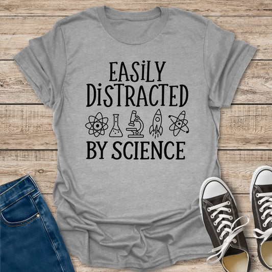 Easily Distracted By T-Shirt
