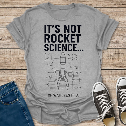 Rocket Science T-Shirt