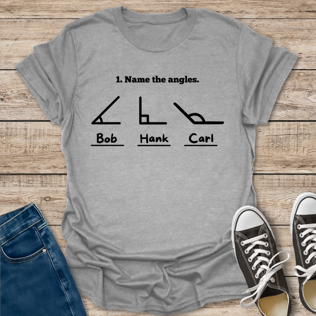 Name The Angles T-Shirt