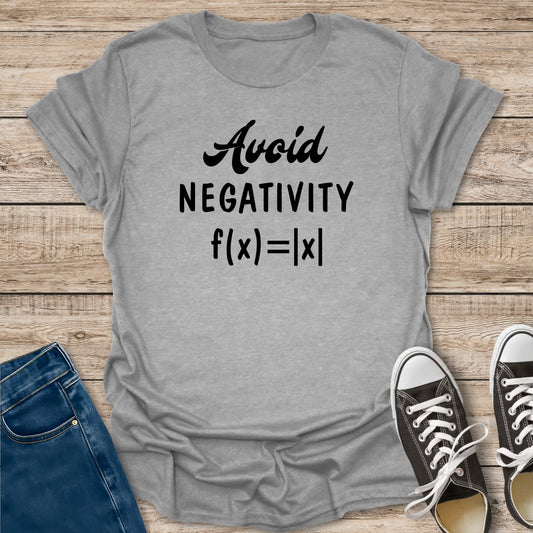 Avoid Negativity T-Shirt