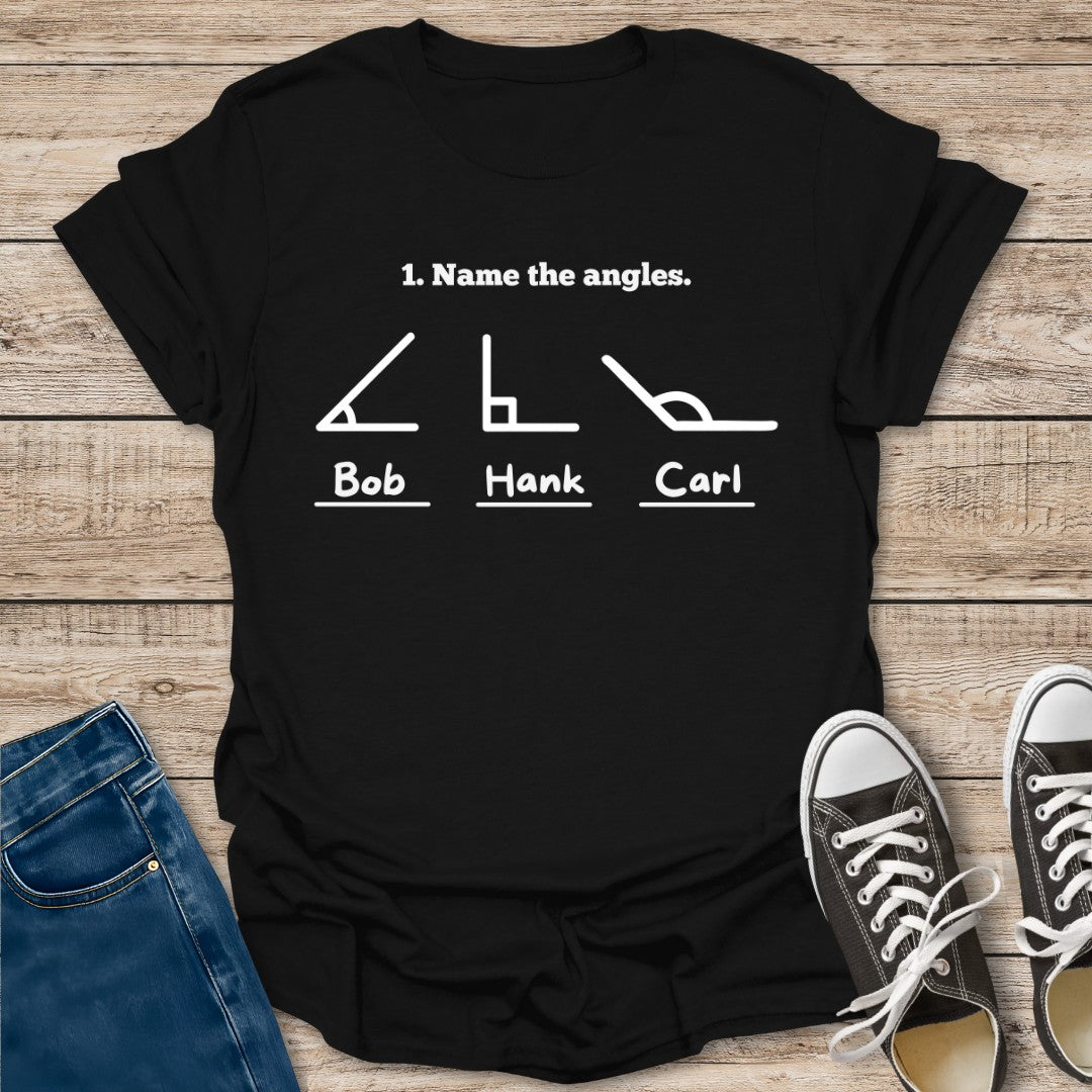 Name The Angles T-Shirt