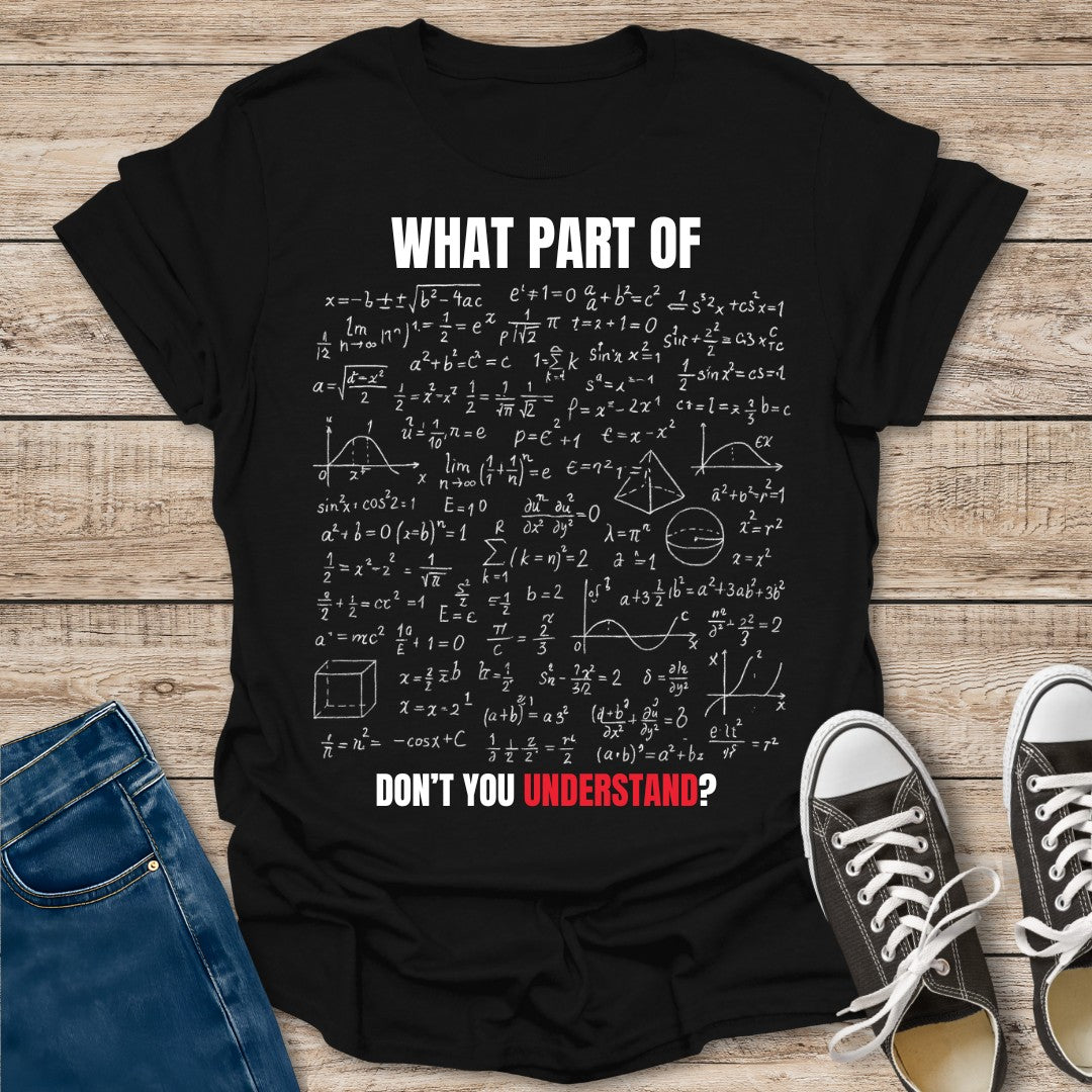 What Part of? T-Shirt