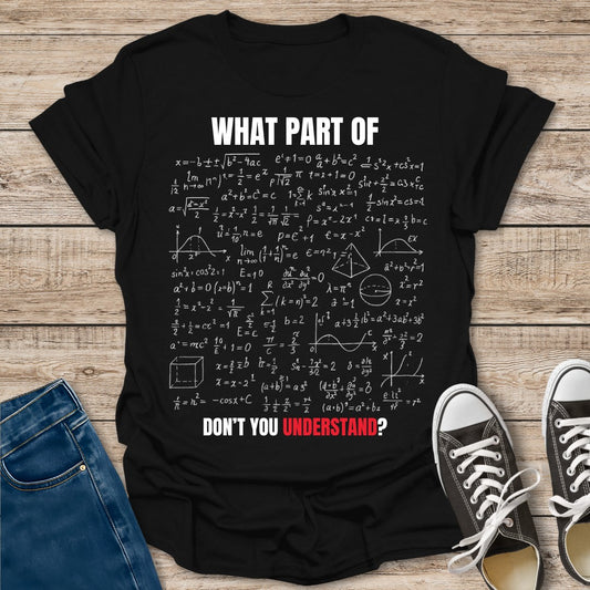 What Part of? T-Shirt