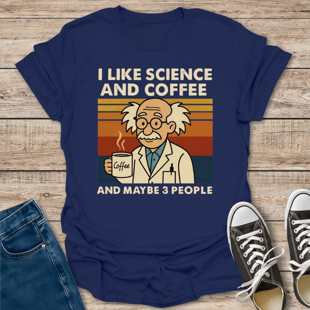 Science And Coffee T-Shirt