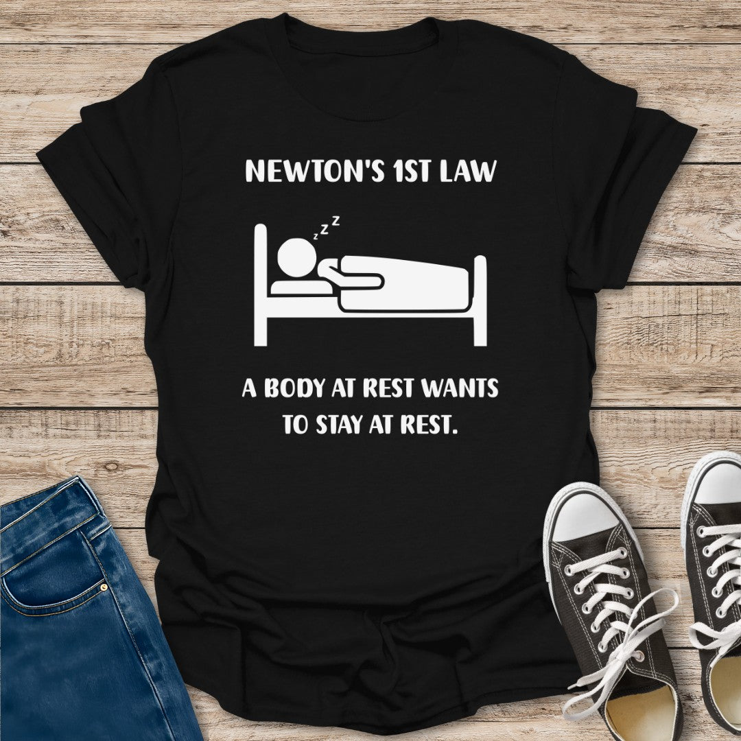 Newton's 1st Law T-Shirt