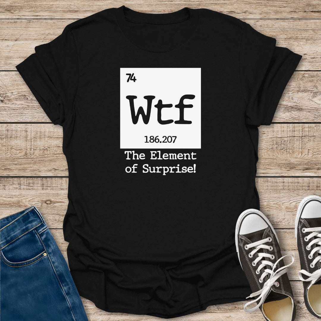 The Surprise Element T-Shirt