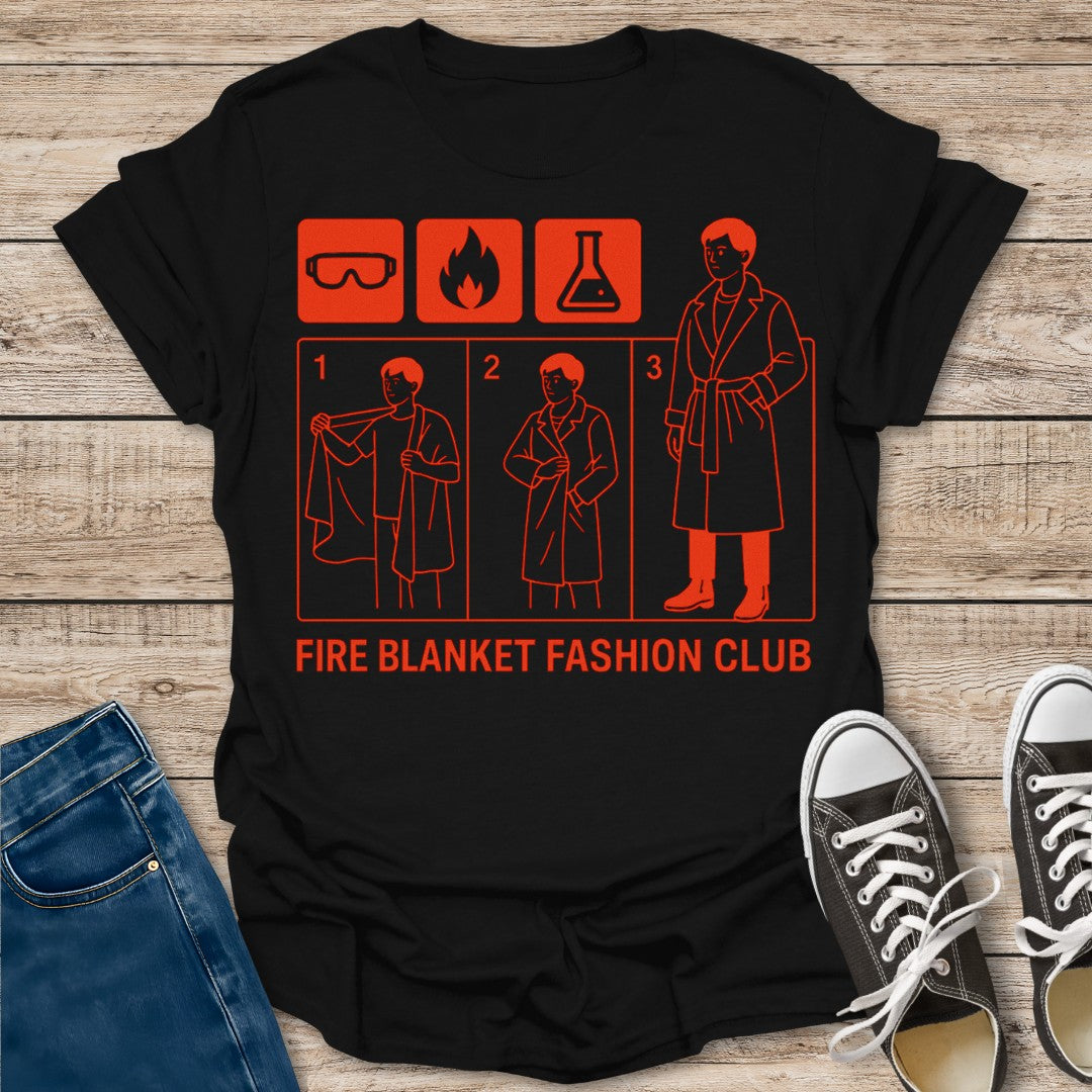 Fire Blanket Fashion Club T-Shirt