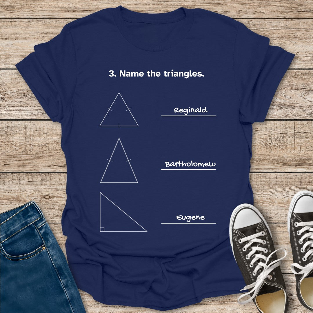 Name the Triangles T-Shirt