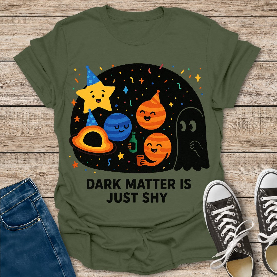 Shy Dark Matter T-Shirt