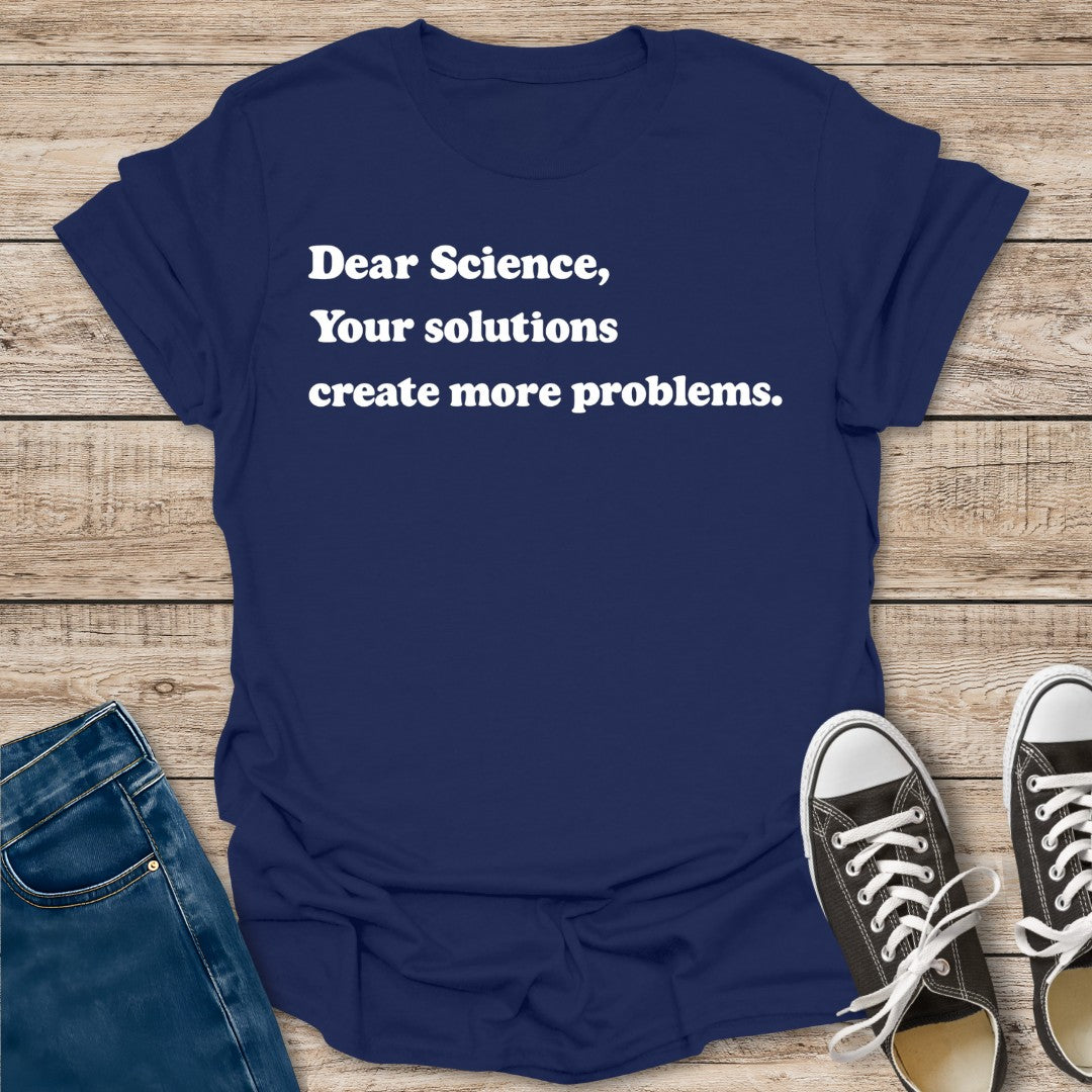 Dear Science T-Shirt