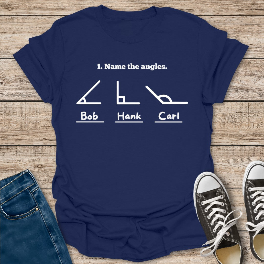 Name The Angles T-Shirt