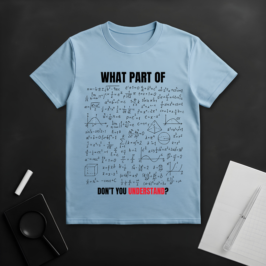What Part of? T-Shirt