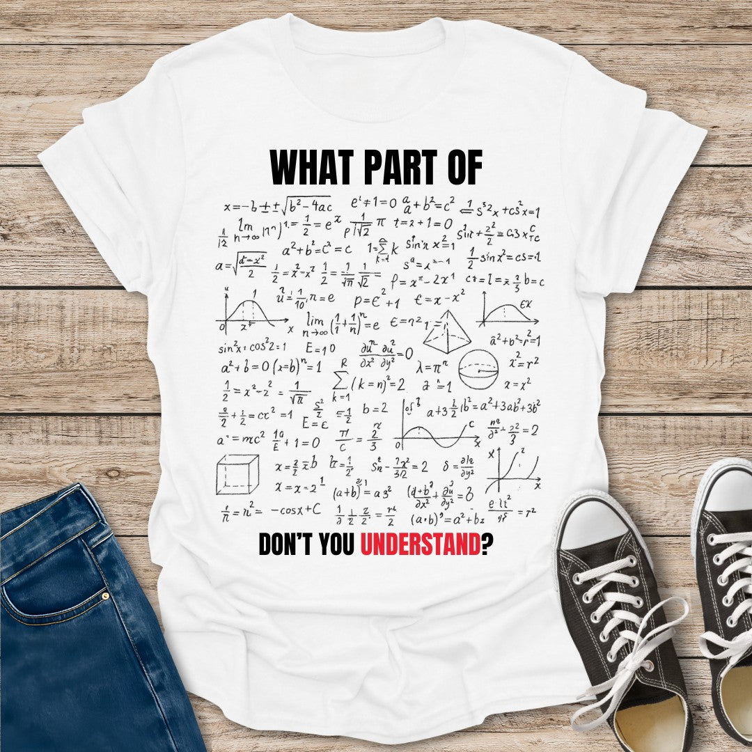 What Part of? T-Shirt