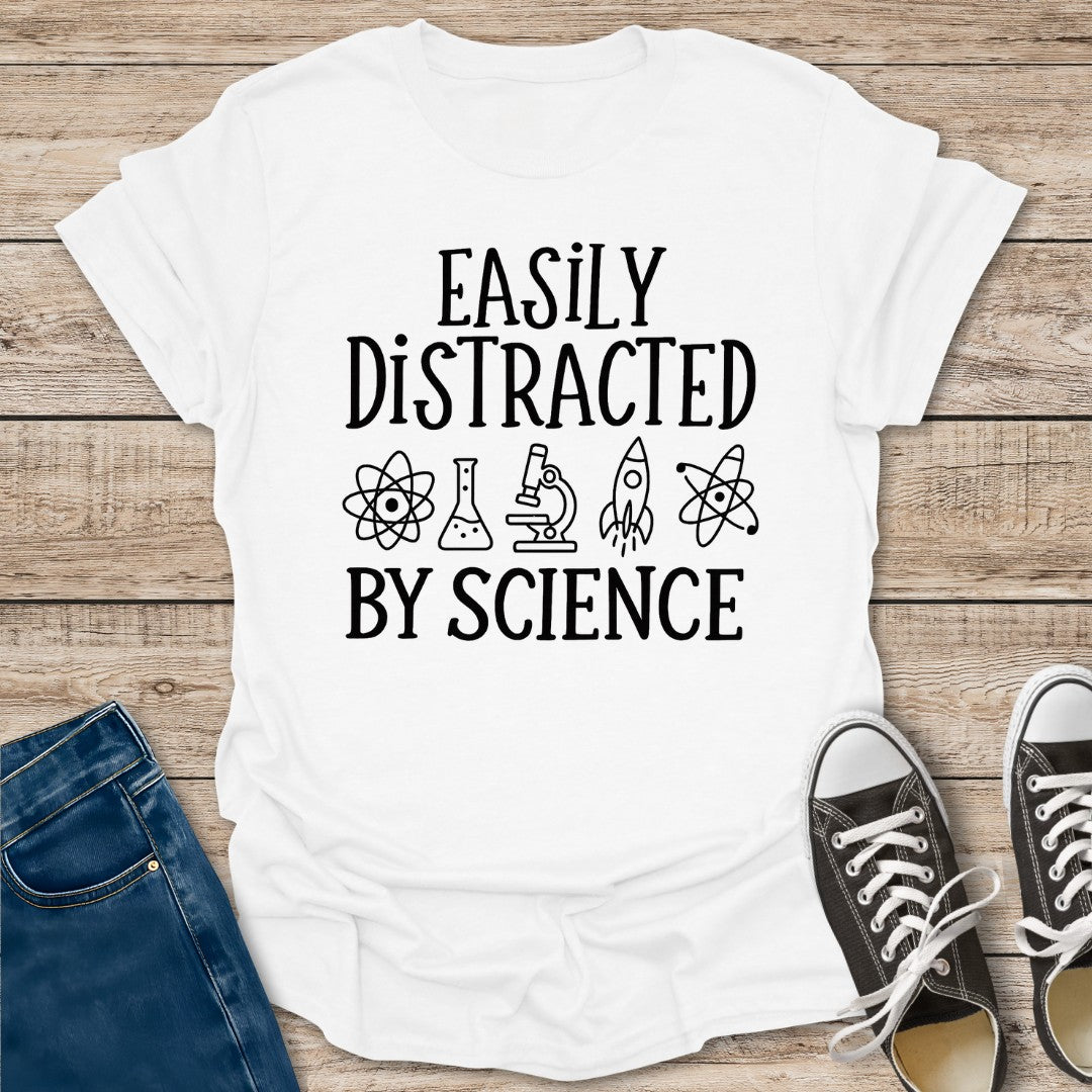 Easily Distracted By T-Shirt