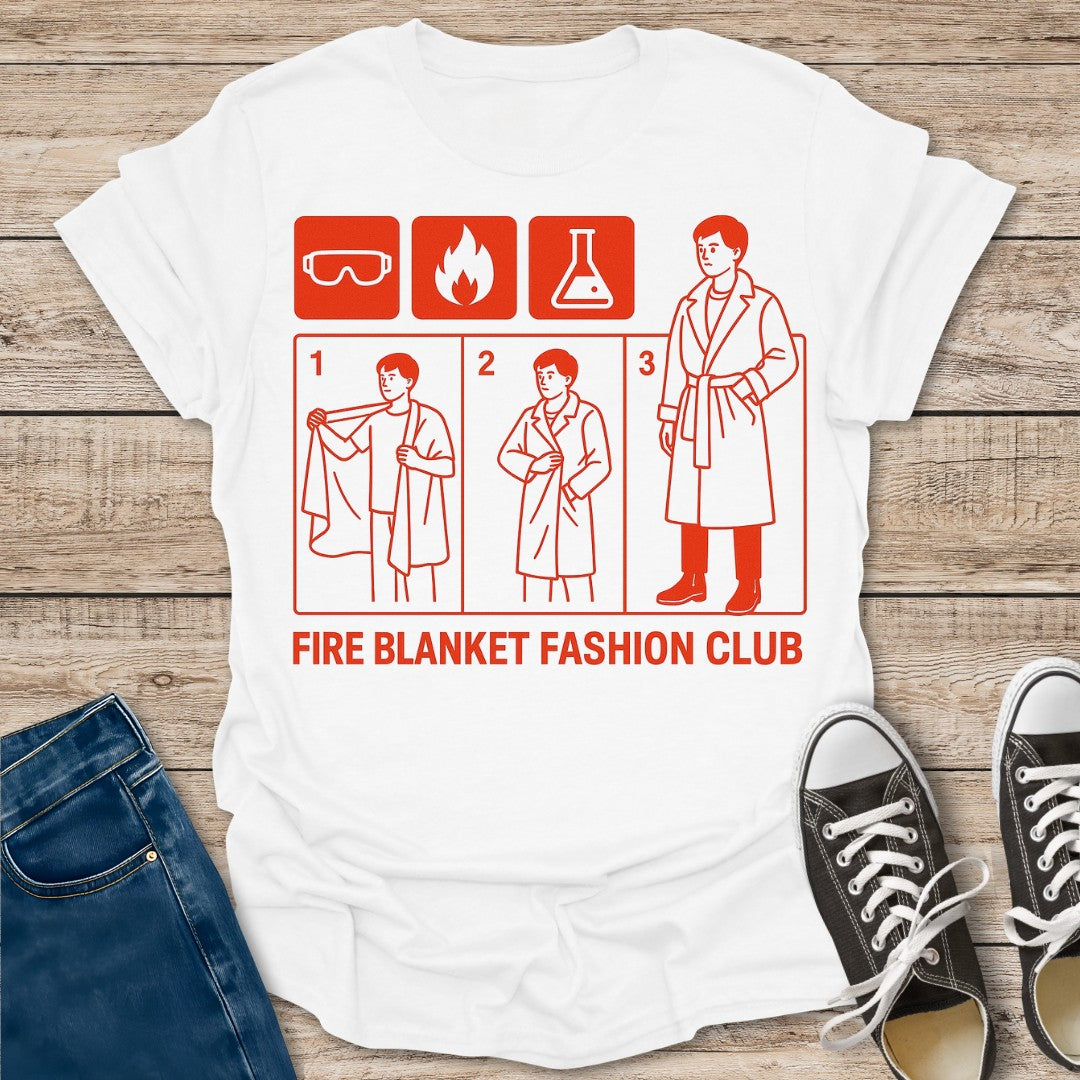 Fire Blanket Fashion Club T-Shirt