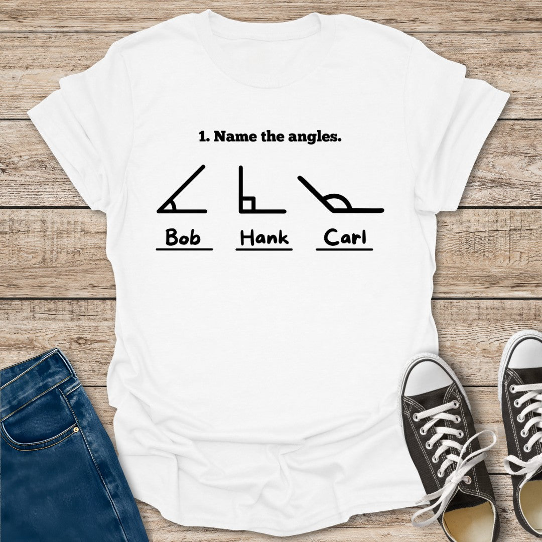 Name The Angles T-Shirt