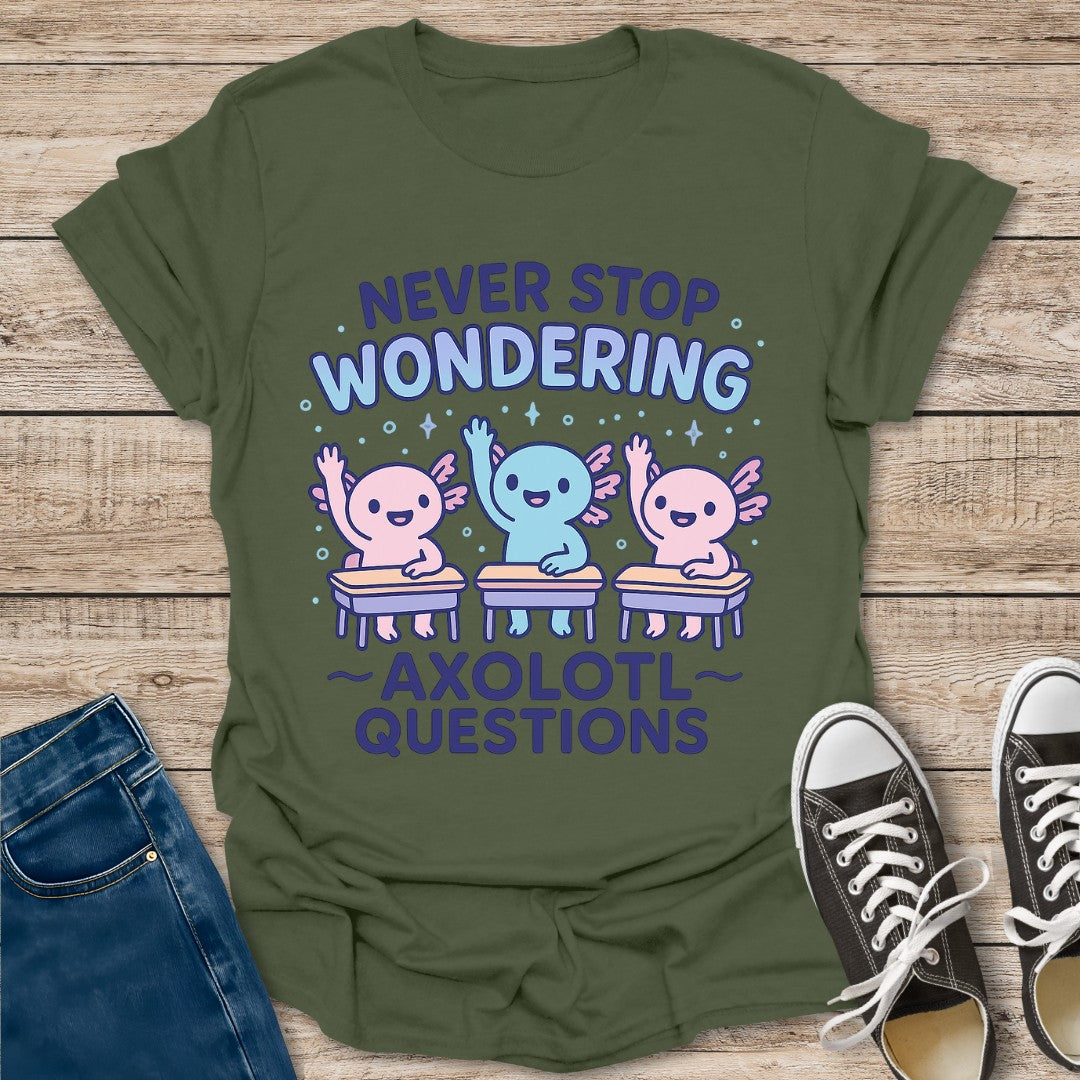 Axolotl Questions T-Shirt