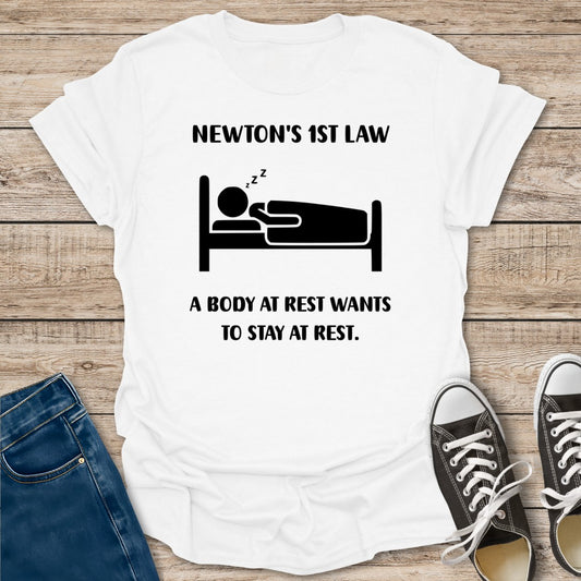 Newton's 1st Law T-Shirt