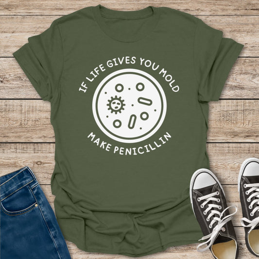 If Live Gives You T-Shirt
