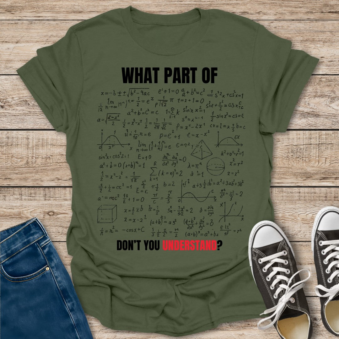 What Part of? T-Shirt