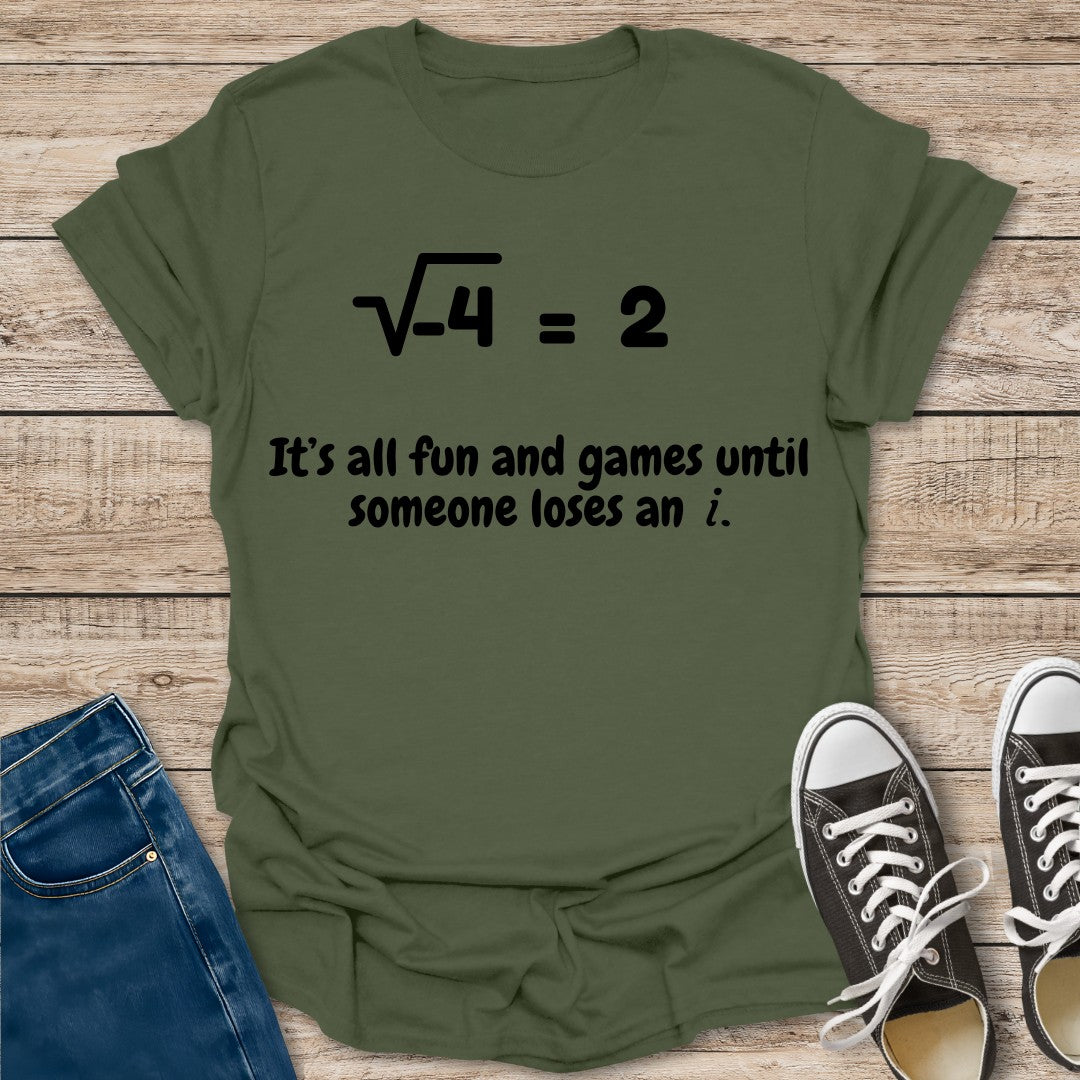 Until Someone Loses T-Shirt