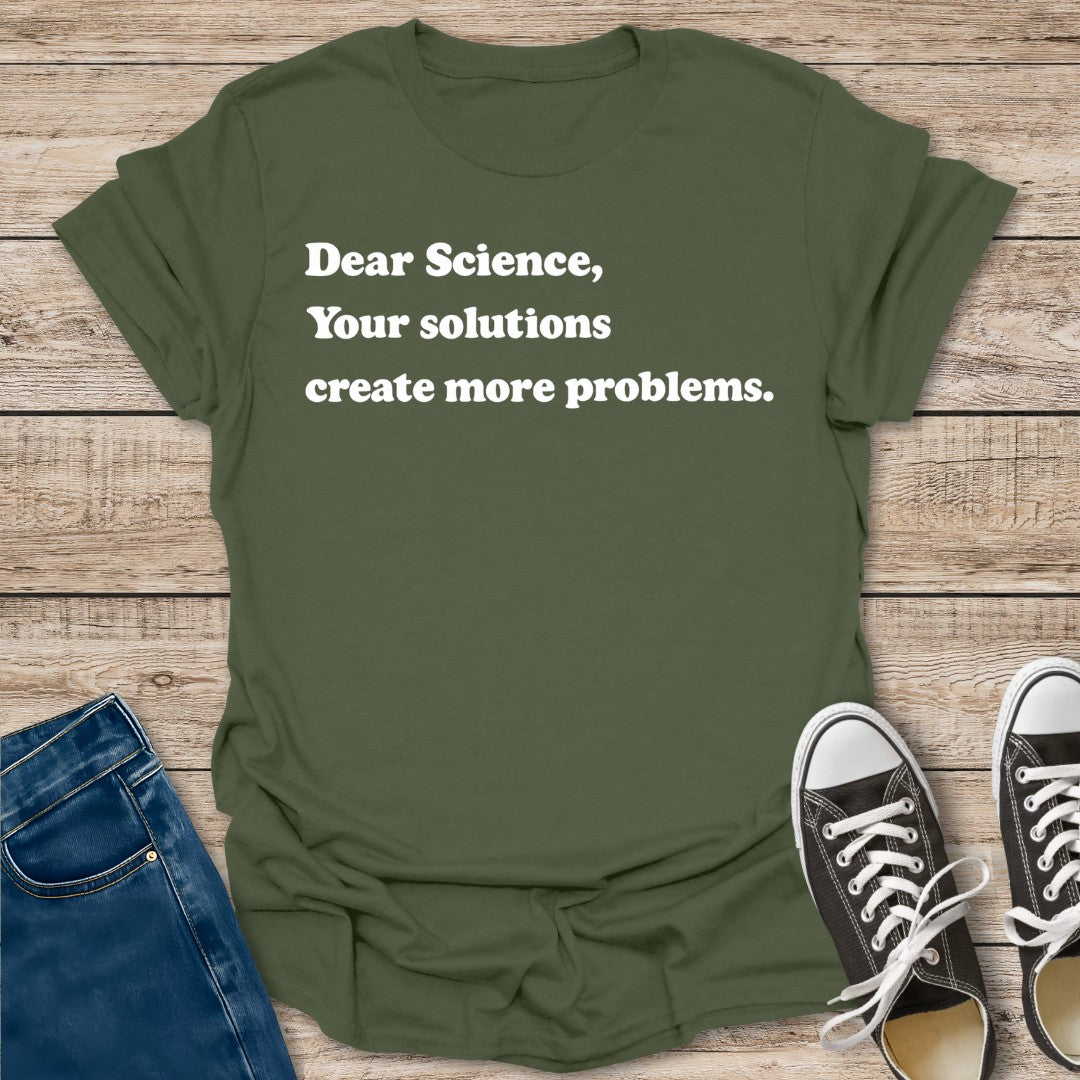 Dear Science T-Shirt