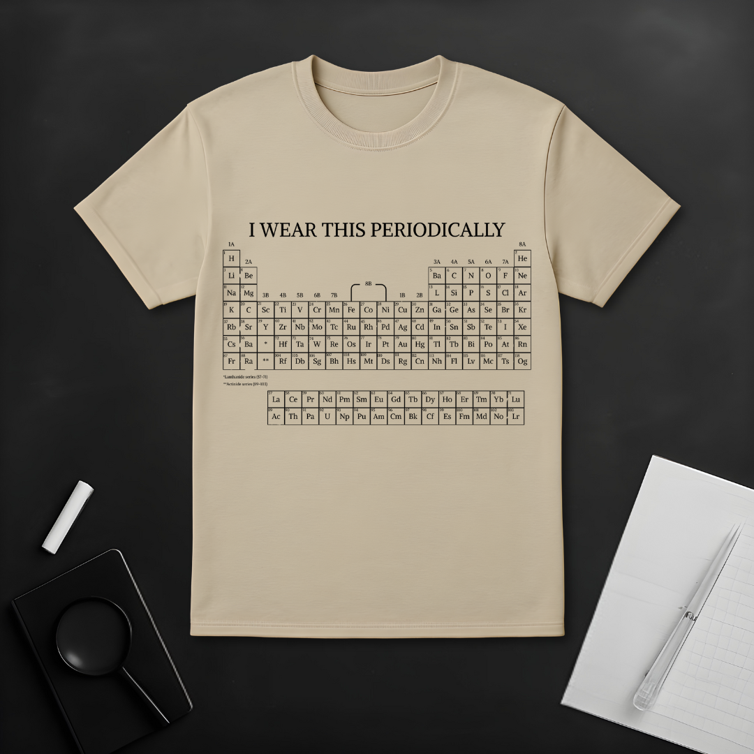 I Wear This Periodicallyy T-Shirt