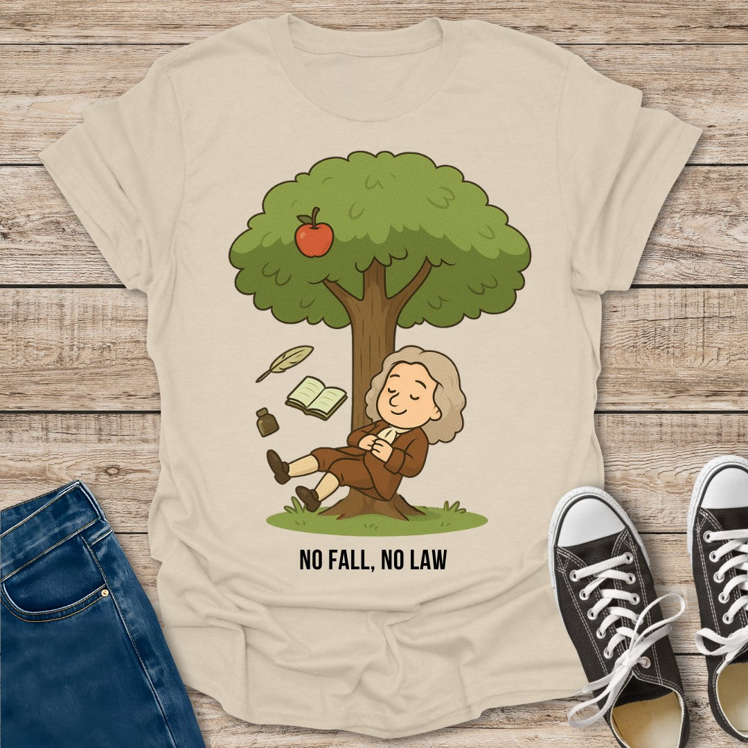 No Fall No Law T-Shirt