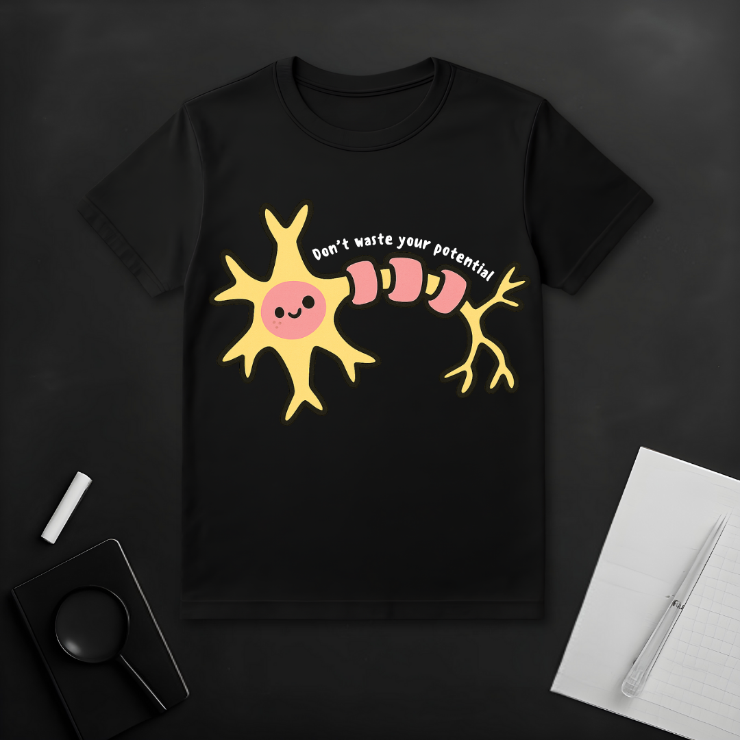 Don't Waste Your Potential T-Shirt