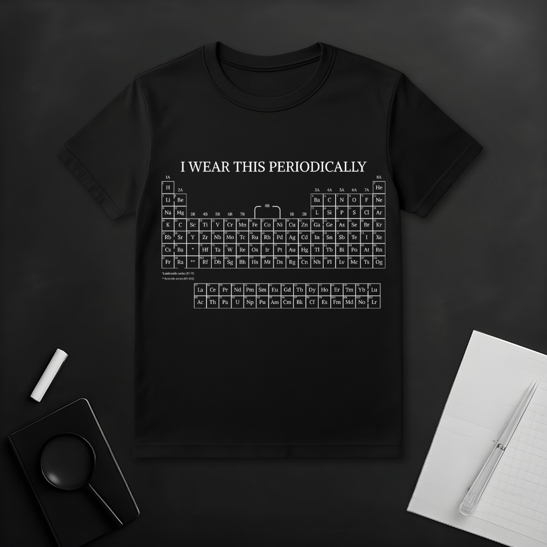 I Wear This Periodicallyy T-Shirt